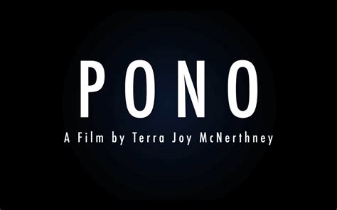 pono filmer